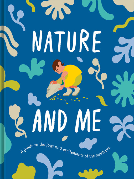 Title details for Nature and Me by The School of Life - Available
